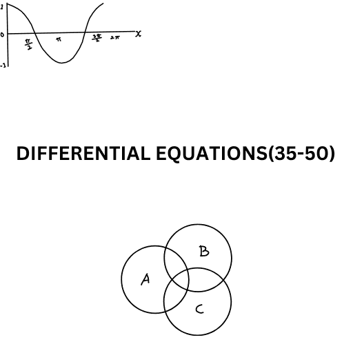 DIFFERENTIAL EQUATIONS(35-50)